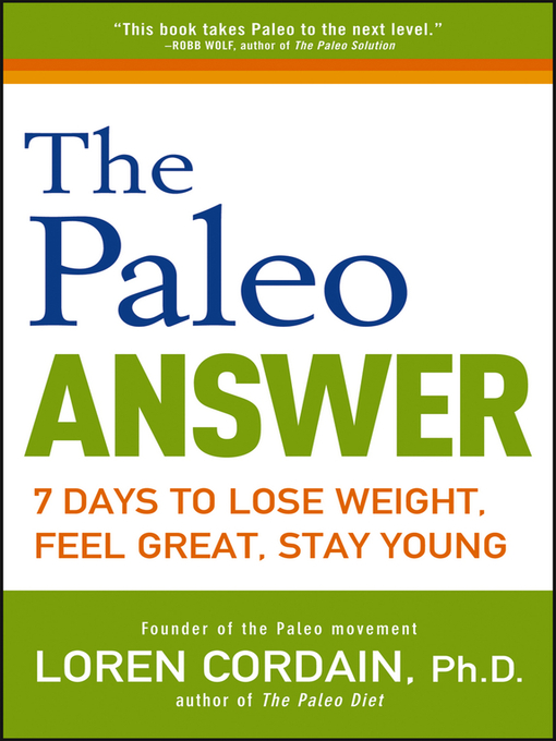 Title details for The Paleo Answer by Loren Cordain - Available